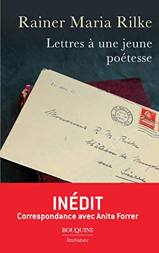 Lettres à une jeune poétesse: Correspondance avec Anita Forrer 1920-1926 von BOUQUINS